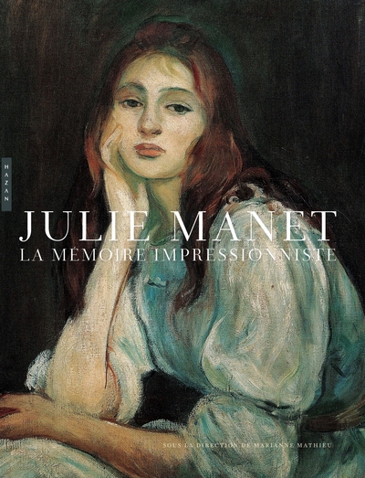 Julie Manet, La mémoire impressionniste (9782754112314-front-cover)