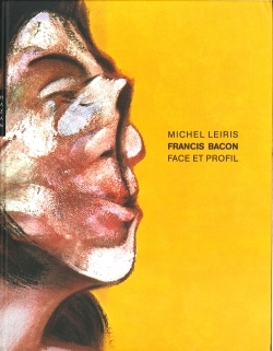 Francis Bacon. Face et profil (9782754108317-front-cover)