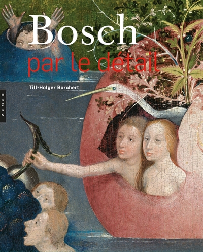 Bosch par le détail. Nouvelle édition (9782754112437-front-cover)