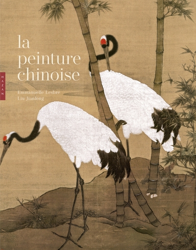 La peinture chinoise Nouvelle édition (9782754112291-front-cover)