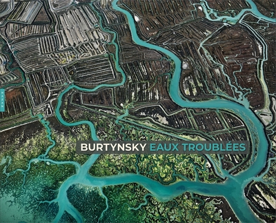 Edward Burtynsky-Eaux troublées (9782754112208-front-cover)