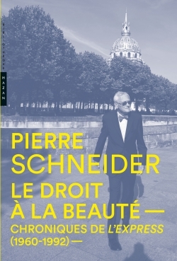 Chroniques de l'Express (1960-1992). Le droit à la beauté (9782754109512-front-cover)
