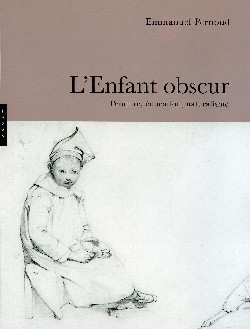 L'Enfant obscur, Peinture, éducation, naturalisme (9782754101516-front-cover)