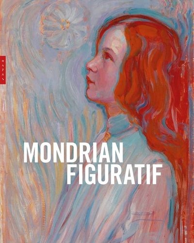 Mondrian figuratif, Une histoire inconnue (9782754111065-front-cover)