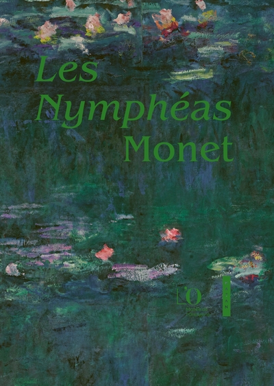Les Nymphéas de Claude Monet, Publication officielle du musée de l'Orangerie (9782754110969-front-cover)
