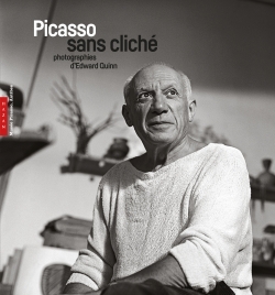 Picasso sans cliché. Photographies d'Edward Quinn (9782754110112-front-cover)