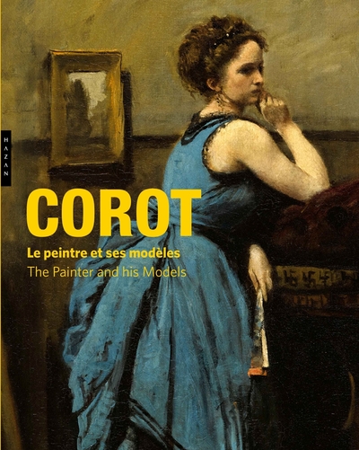 Corot : le peintre et ses modèles (9782754114493-front-cover)