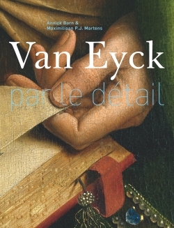 Van Eyck par le détail (9782754107198-front-cover)