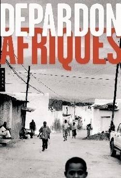 Afriques de Depardon. (9782754106115-front-cover)