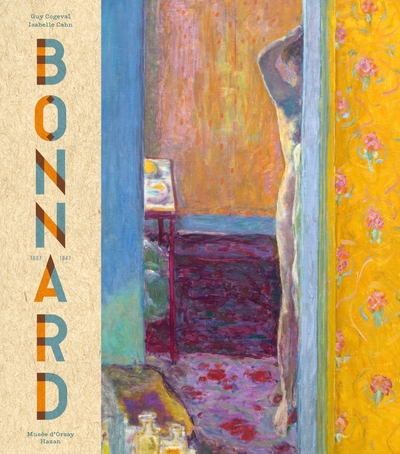 Pierre Bonnard. Peindre l'Arcadie Edition 2019 (9782754110747-front-cover)