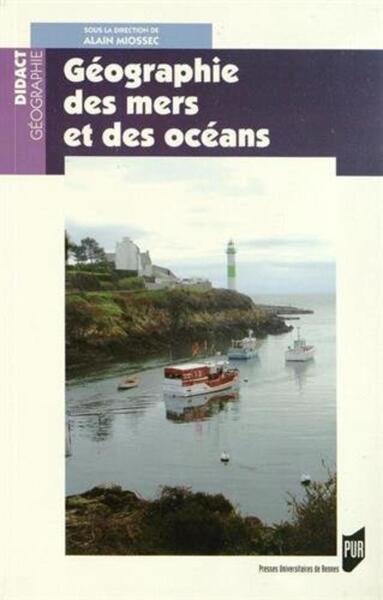 GEOGRAPHIE DES MERS ET DES OCEANS (9782753534636-front-cover)