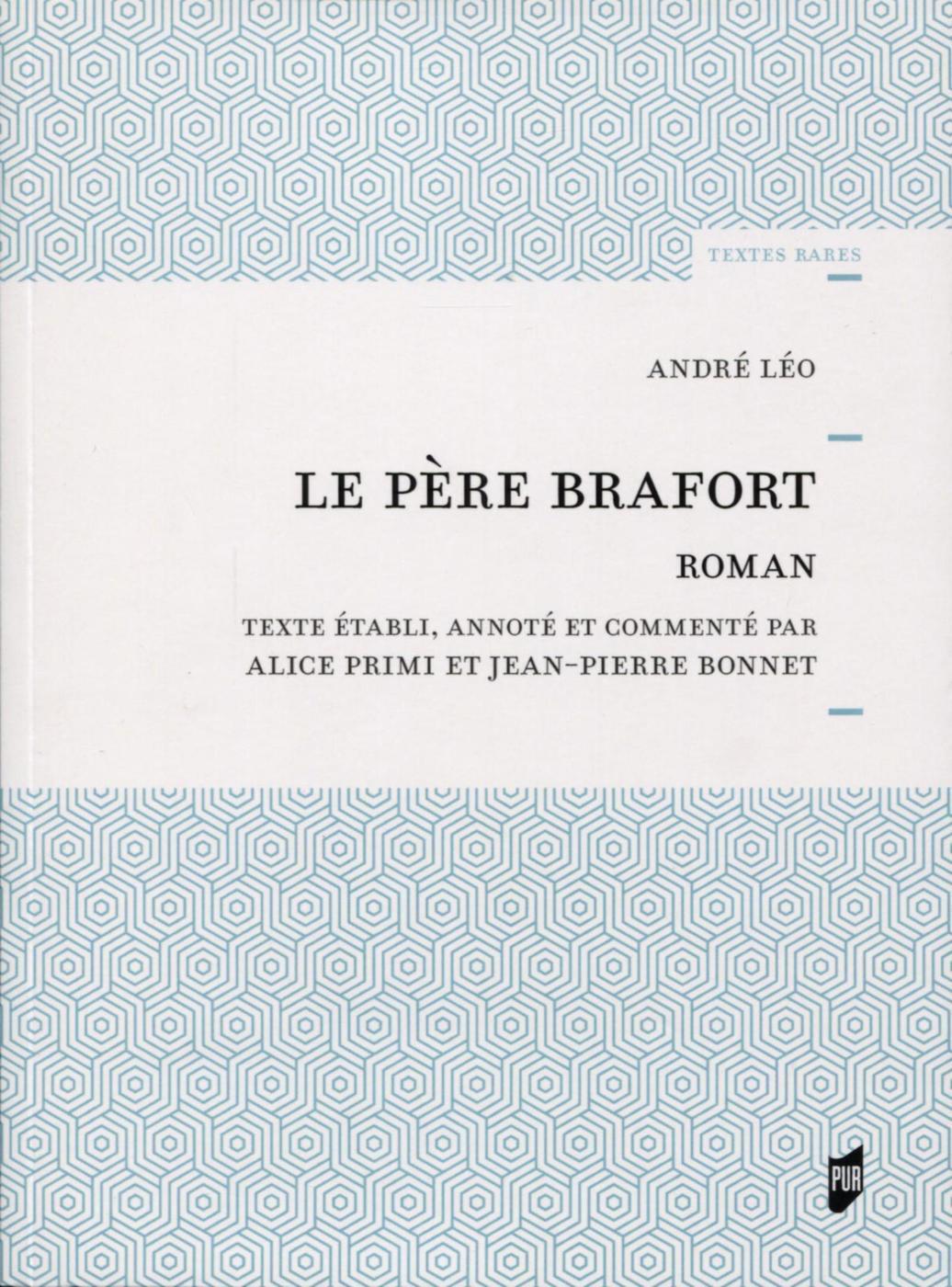 Le Père Brafort, Roman (9782753577596-front-cover)