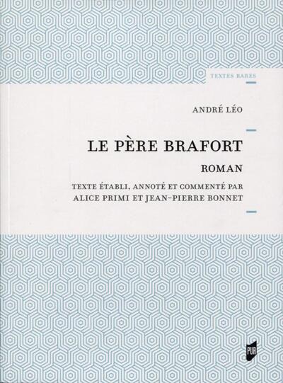 Le Père Brafort, Roman (9782753577596-front-cover)