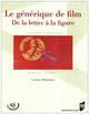 GENERIQUE DE FILM (9782753508149-front-cover)