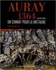 Auray, 1364 un combat pour la Bretagne (9782753521070-front-cover)