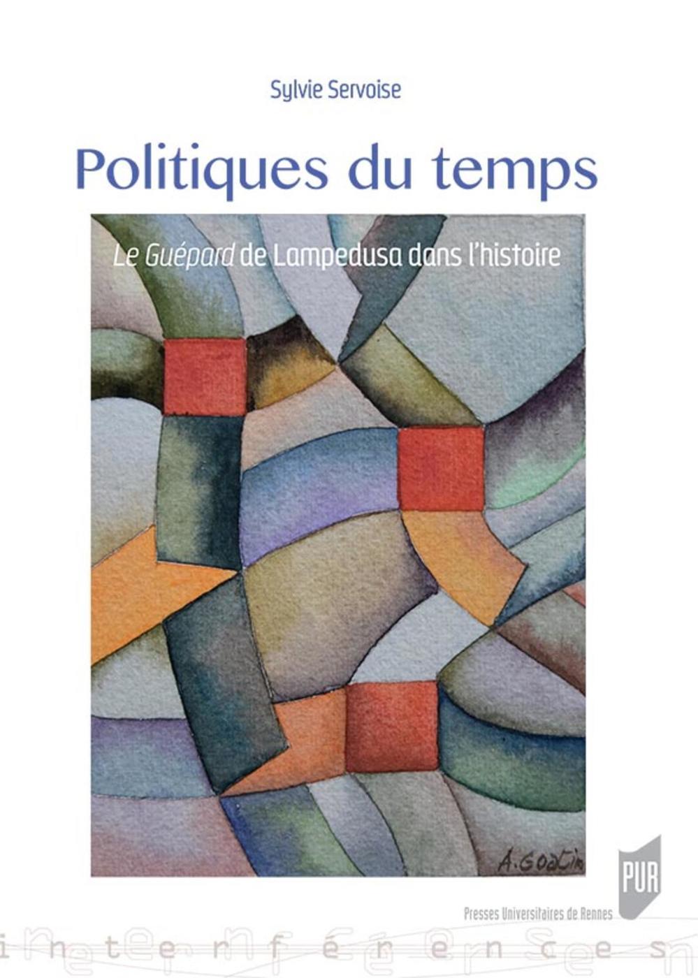 Politiques du temps, Le Guépard de Lampedusa dans l'histoire (9782753565234-front-cover)