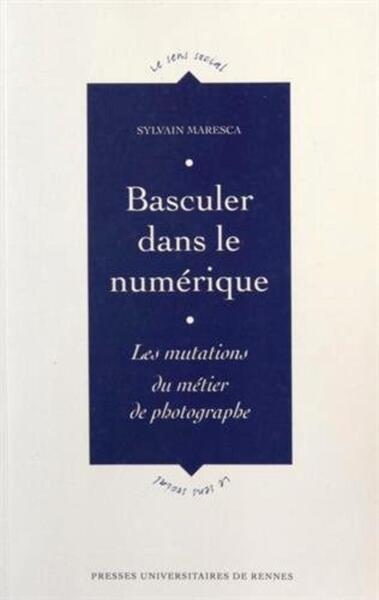 BASCULER DANS LE NUMERIQUE (9782753534407-front-cover)