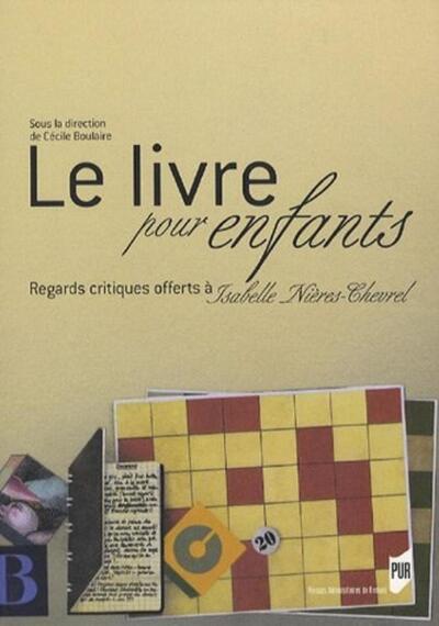 LIVRE POUR ENFANTS. AUX REGARDS DE LA CRITIQUE MELANGES OFFERTS A ISABELLE NIEVR (9782753503038-front-cover)