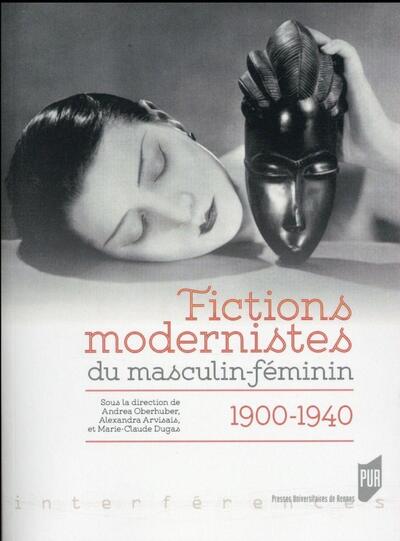 FICTIONS MODERNISTES DU MASCULIN/FEMININ (9782753548848-front-cover)