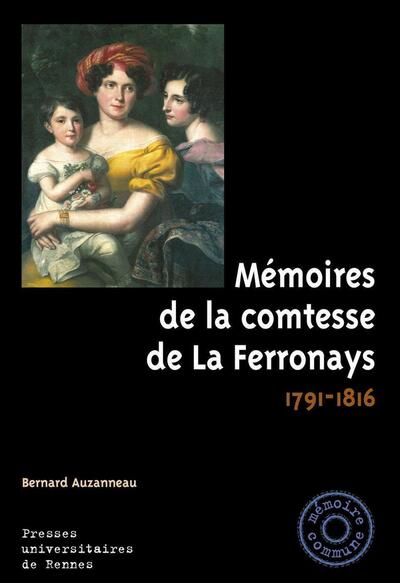 Mémoires de la comtesse de La Ferronnays, 1791-1816 (9782753576148-front-cover)