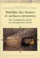 MOBILITE DES FORMES ET SURFACES TERRESTRES (9782753513990-front-cover)