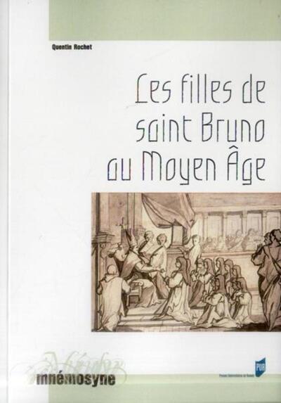 FILLES DE ST BRUNO AU MOYEN AGE (9782753527508-front-cover)