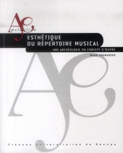 ESTHETIQUE DU REPERTOIRE MUSICAL (9782753527522-front-cover)