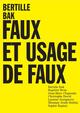 Bertille Bak, Faux et usage de faux (9782753597273-front-cover)