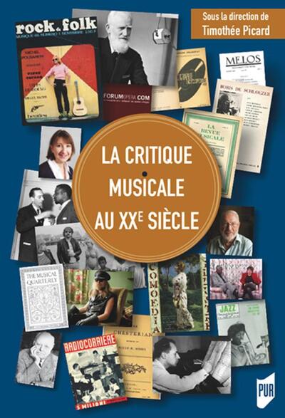 La critique musicale au XXe siècle (9782753579200-front-cover)