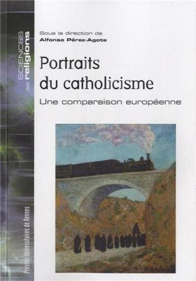 PORTRAITS DU CATHOLICISME (9782753520400-front-cover)