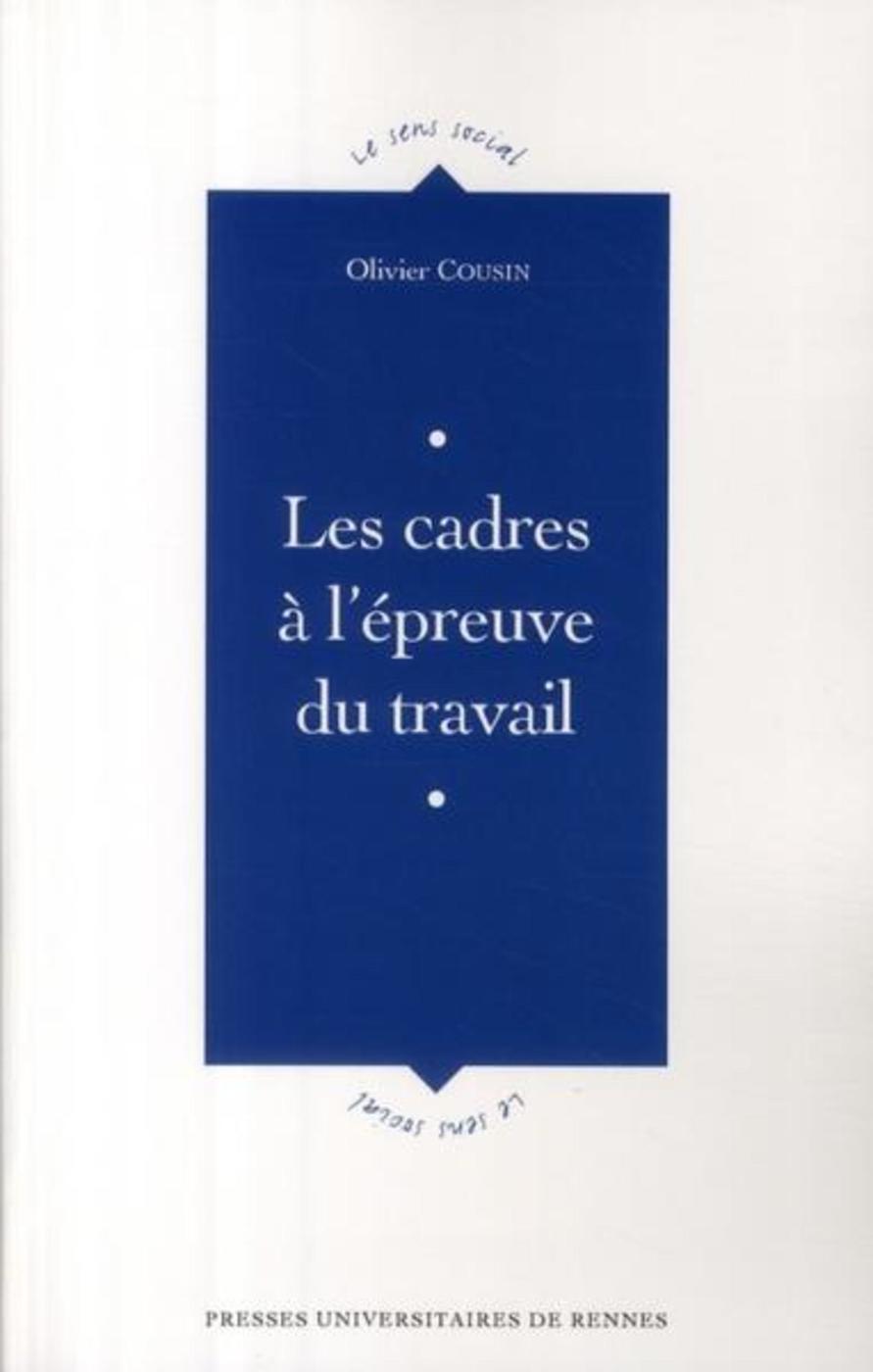 CADRES A L EPREUVE DU TRAVAIL (9782753507425-front-cover)