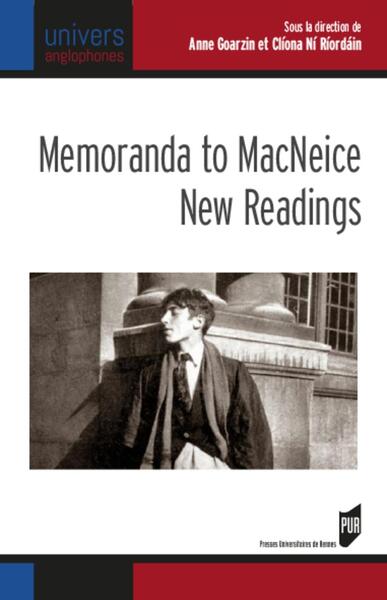 Memoranda to MacNeice : New Readings (9782753554887-front-cover)