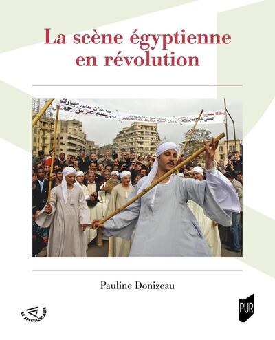 La scène égyptienne en révolution (9782753592063-front-cover)