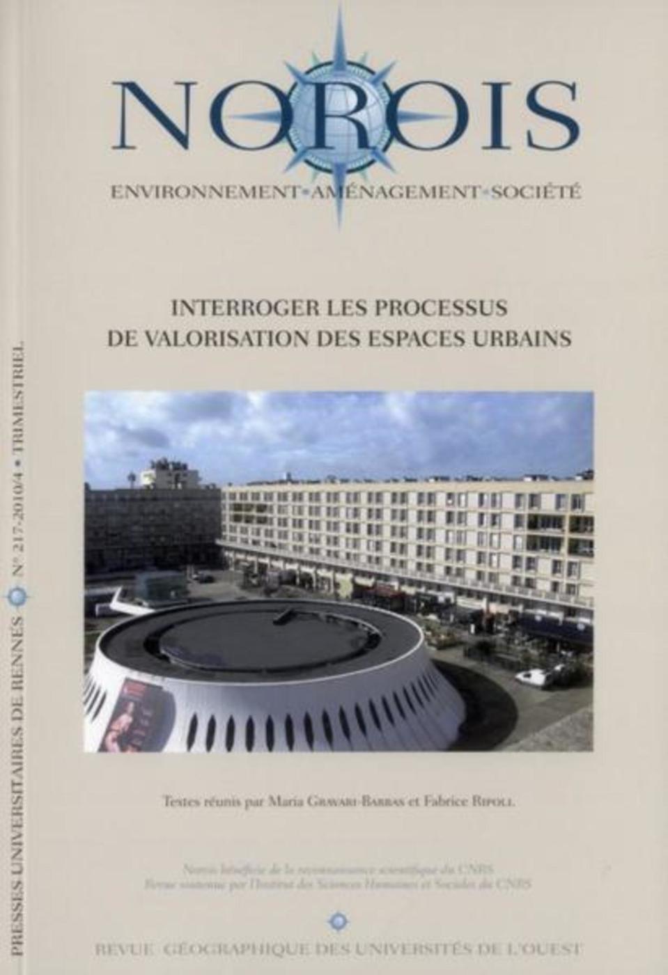 INTERROGER LES PROCESSUS DE VALORISATION DES ESPACES URBAINS (9782753513402-front-cover)