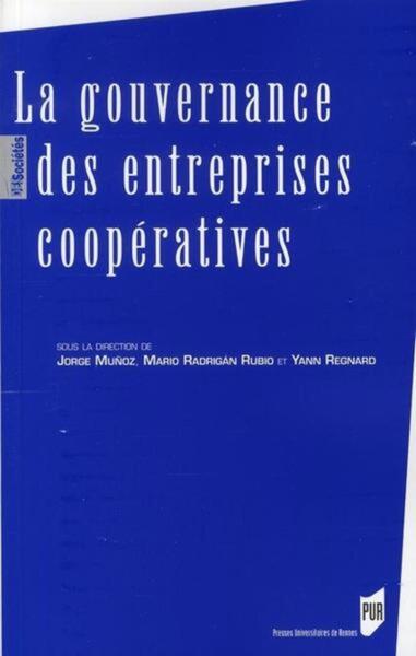 GOUVERNANCE DES ENTREPRISES COOPERATIVES (9782753505162-front-cover)