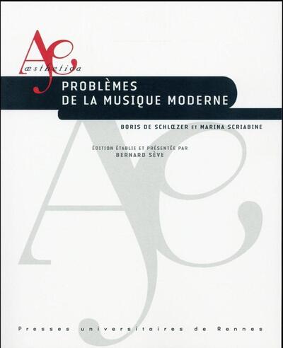 PROBLEMES DE LA MUSIQUE MODERNE (9782753547667-front-cover)