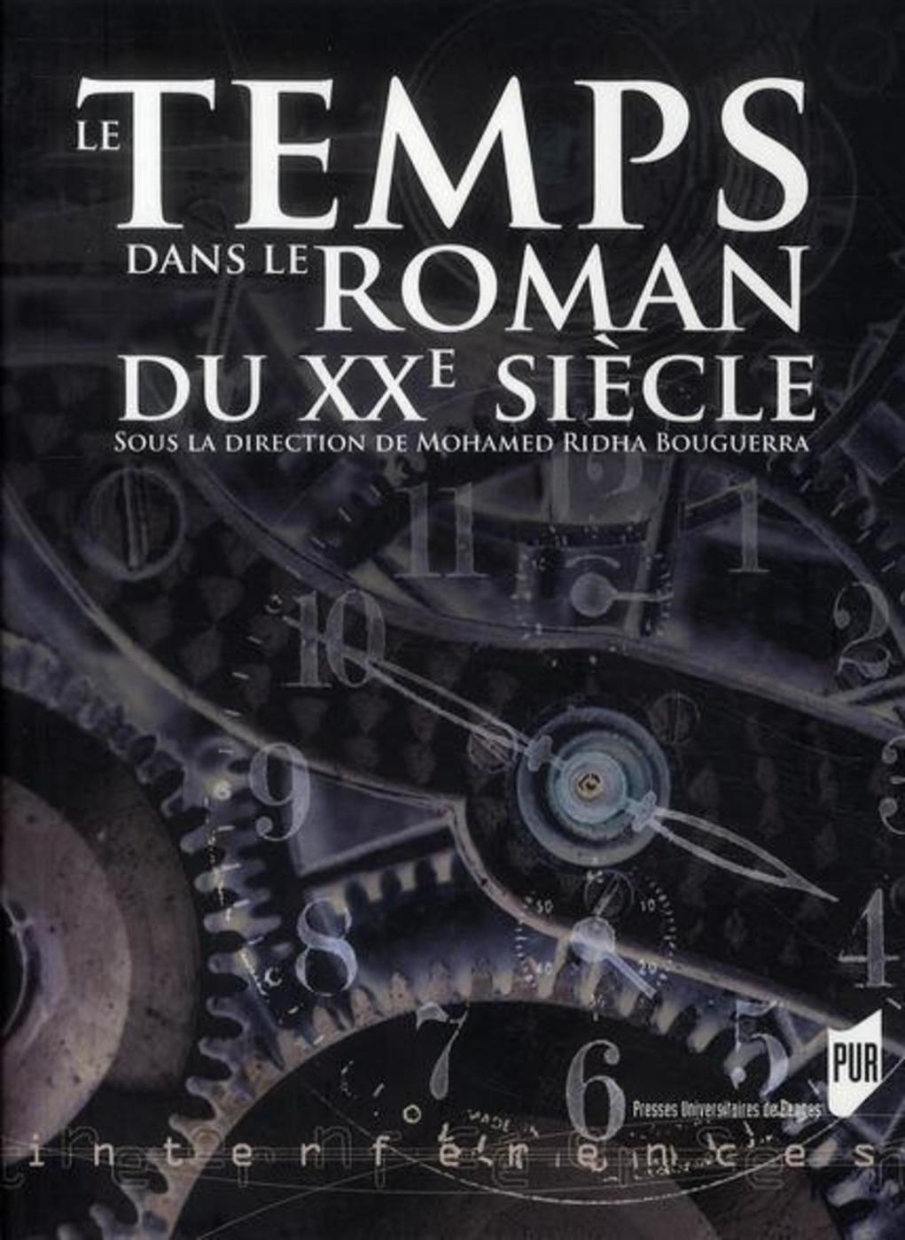 TEMPS DANS LE ROMAN DU XXE SIECLE (9782753511774-front-cover)