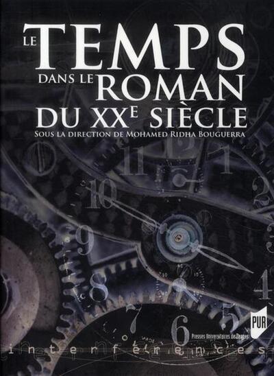 TEMPS DANS LE ROMAN DU XXE SIECLE (9782753511774-front-cover)