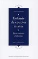 ENFANTS DE COUPLES MIXTES (9782753536142-front-cover)