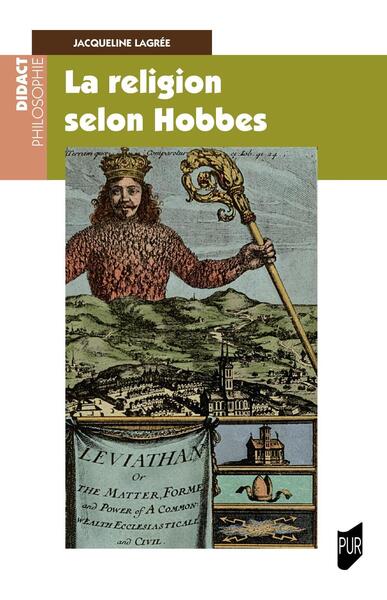 La religion selon Hobbes, Lecture du Léviathan III et IV et du De Cive III (9782753585997-front-cover)