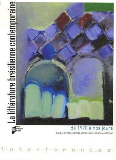 LITTERATURE BRESILIENNE CONTEMPORAINE (9782753503656-front-cover)