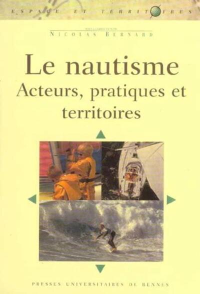 NAUTISME. ACTEURS PRATIQUES TERRITOIRES (9782753501836-front-cover)