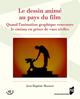 Le dessin animé au pays du film, Quand l'animation graphique rencontre le cinéma en prises de vues réelles (9782753553132-front-cover)