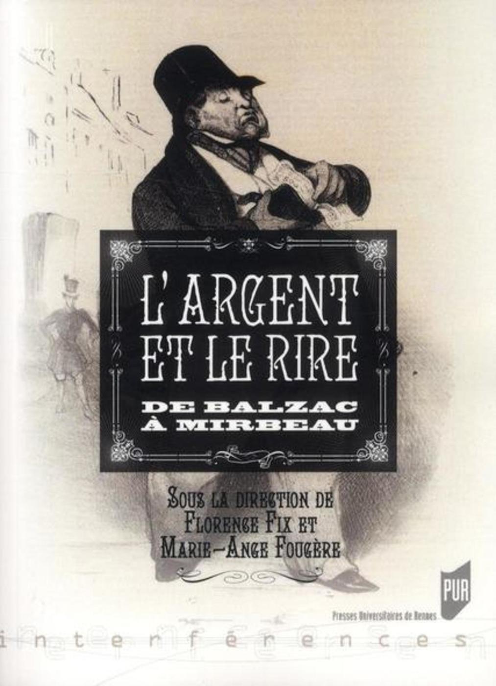 ARGENT ET LE RIRE AU XIXE SIECLE (9782753517417-front-cover)