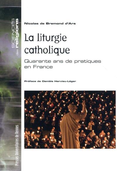 LITURGIE CATHOLIQUE (9782753541757-front-cover)