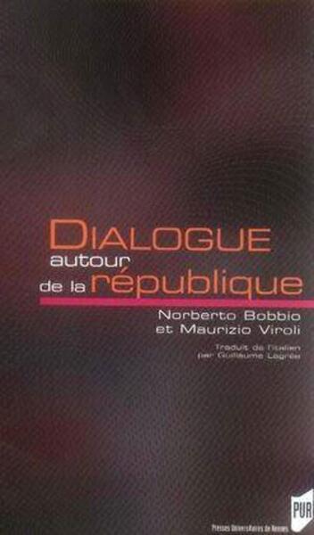 DIALOGUE AUTOUR DE LA REPUBLIQUE (9782753503205-front-cover)