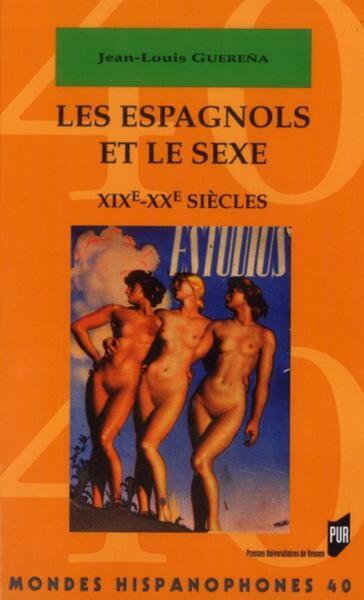 ESPAGNOLS ET LE SEXE (9782753521742-front-cover)