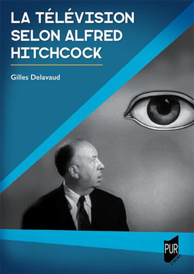 La télévision selon Alfred Hitchcock (9782753580398-front-cover)