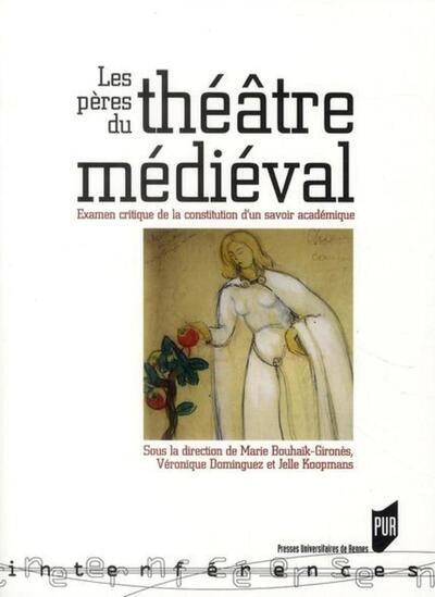 PERES DU THEATRE MEDIEVAL (9782753511088-front-cover)