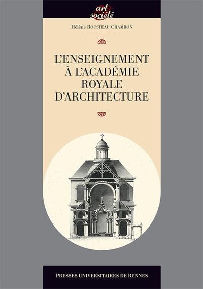 L'enseignement à l'Académie royale d'architecture (9782753551664-front-cover)